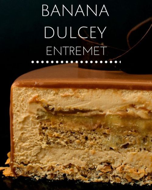 BANANA DULCEY ENTREMET