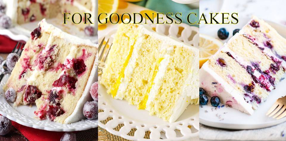 FOR GOODNESS CAKE
