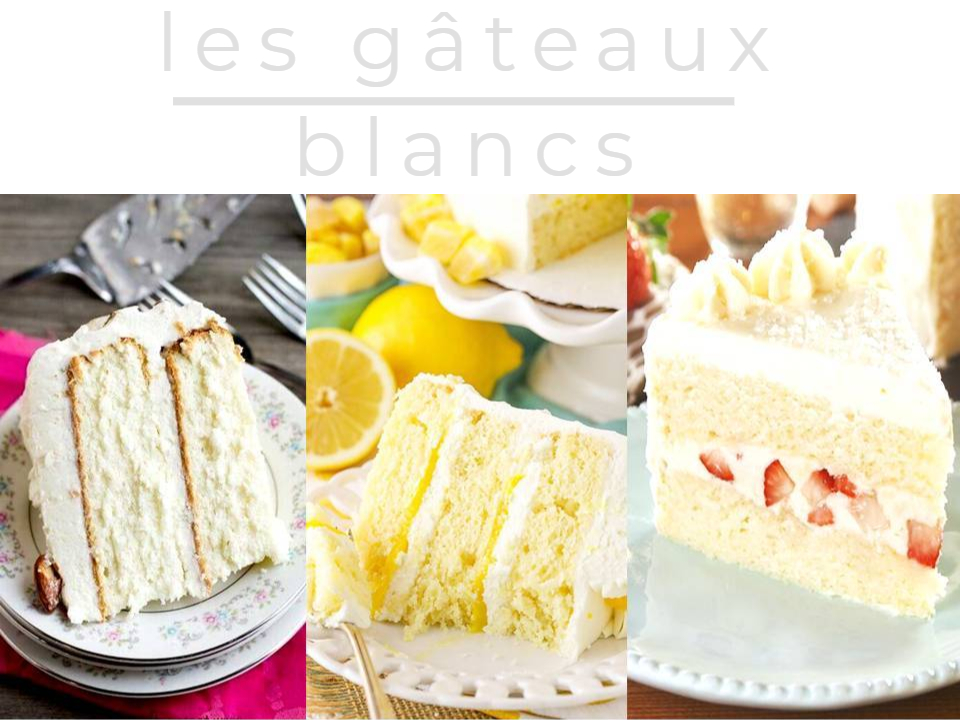 LES GATEAUX BLANCS
