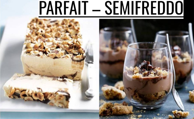 PARFAIT – SEMIFREDDO